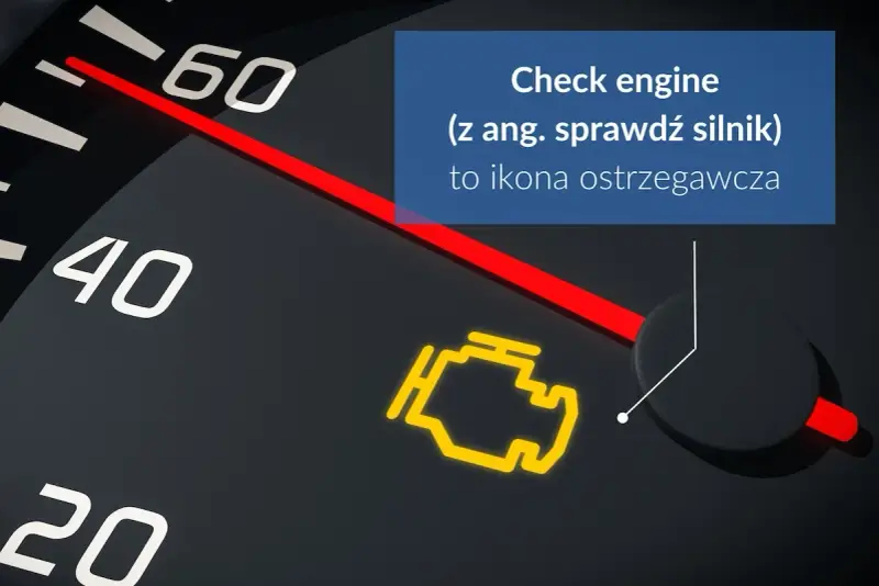 Kontrolka silnika świeci się, sygnalizując problem. Może to oznaczać szarpanie i konieczność wizyty u mechanika.